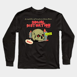 social d ll horror stories Long Sleeve T-Shirt